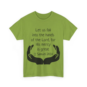 II Samuel 24:14 Unisex Heavy Cotton Tee