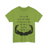 II Samuel 24:14 Unisex Heavy Cotton Tee