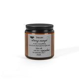 You Are Strong Enough Scented Soy Candle (Multi-Size, Amber Jar)