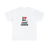 I Love My Cane Corso Unisex Heavy Cotton Tee