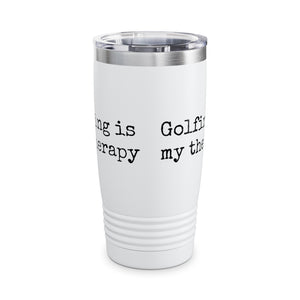 Golfing Is My Therapy Ringneck Tumbler, 20oz