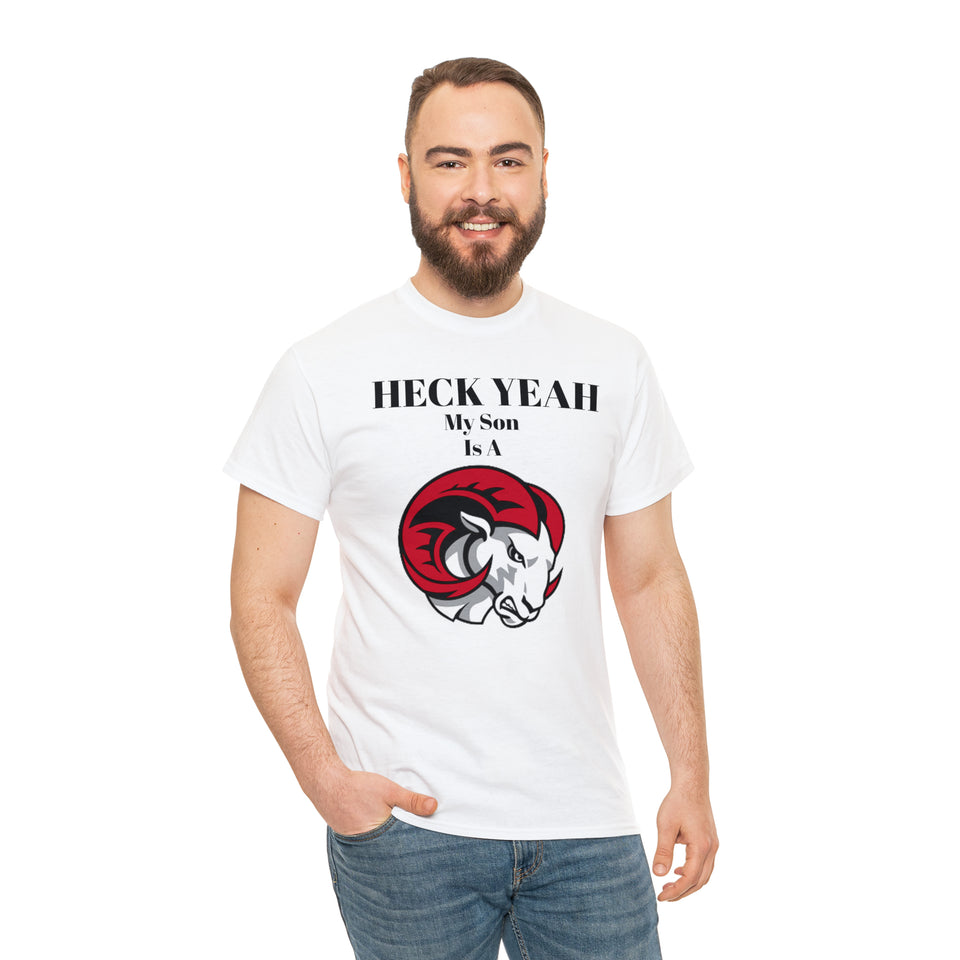 Heck Yeah My Son Is A WSSU Ram Unisex Heavy Cotton Tee