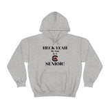 Heck Yeah My Son is A South Carolina Gamecocks Senior Unisex Heavy Blend™ Hooded Sweatshirt