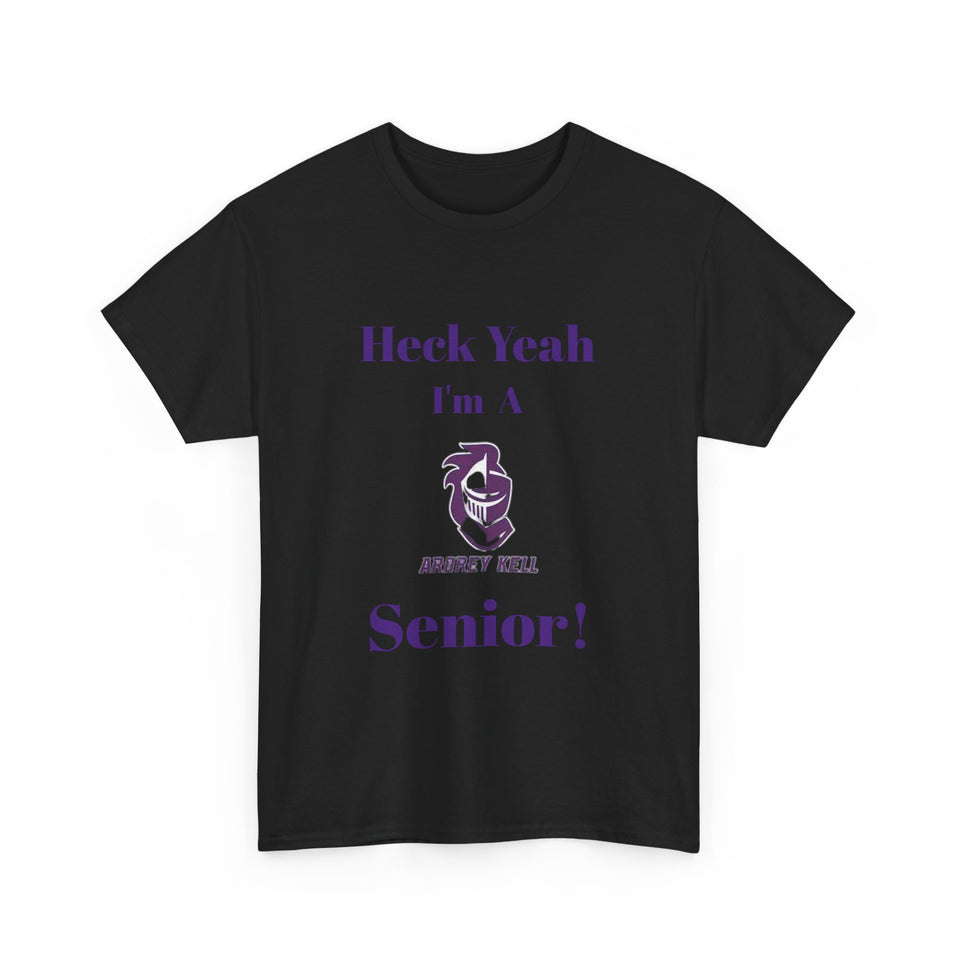 Heck Yeah I'm An Ardrey Kell High School Senior Class Of 2025 Unisex Heavy Cotton Tee