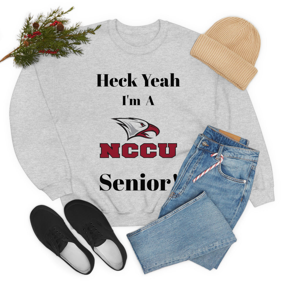 Heck Yeah I'm A NCCU Senior Unisex Heavy Blend™ Crewneck Sweatshirt