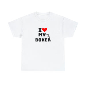 I Love My Boxer Unisex Heavy Cotton Tee