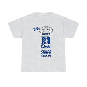 This Is What A Duke Senior Looks Like Unisex Heavy Cotton Tee