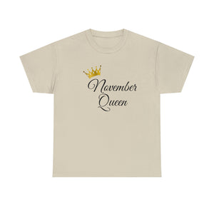 November Queen Unisex Heavy Cotton Tee
