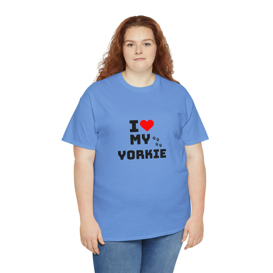 I Love My Yorkie Unisex Heavy Cotton Tee