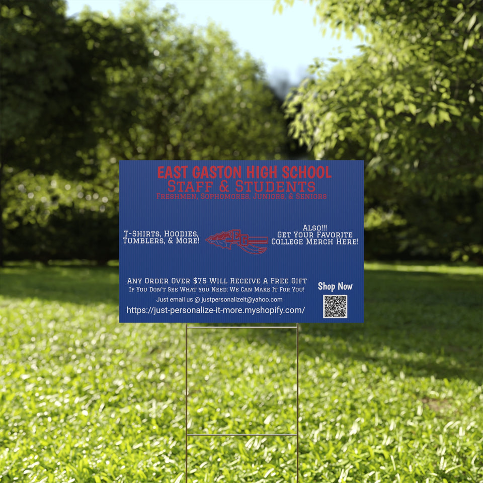 East Gaston HS Universal Plastic Yard Sign
