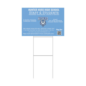 Hunter Huss HS Universal Plastic Yard Sign