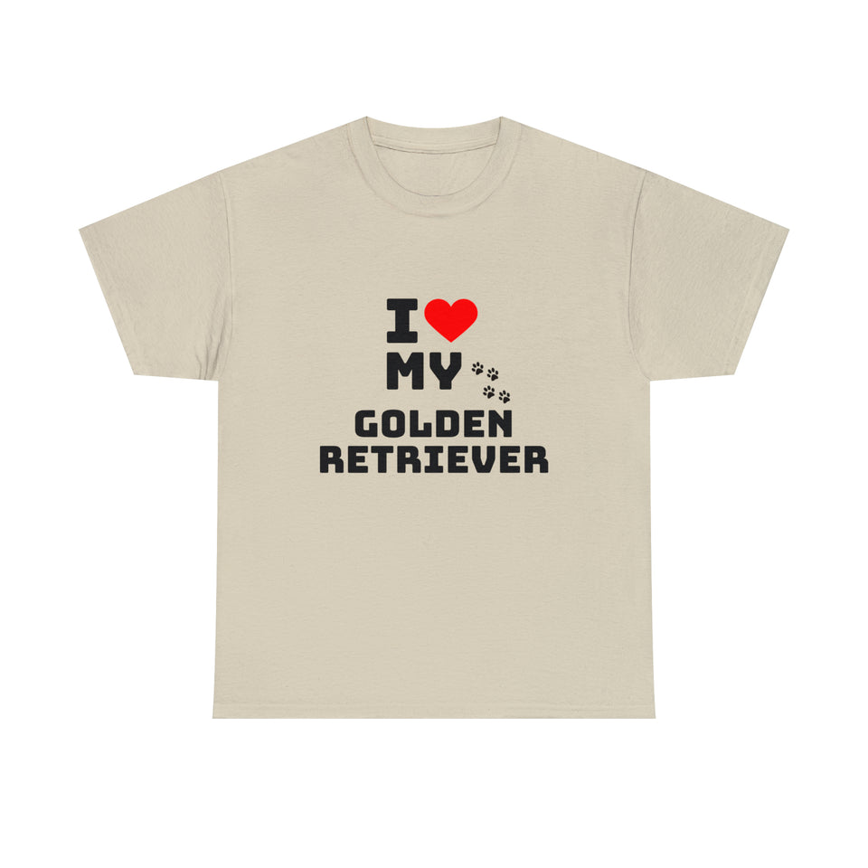 I Love My Golden Retriever Unisex Heavy Cotton Tee