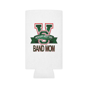 Mississippi Valley Band Mom Can Cooler