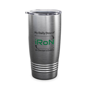 Daily Dose of Iron Ringneck Tumbler, 20oz