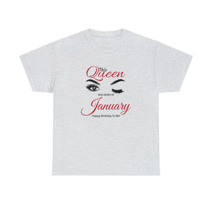 This Queen was Born In January Unisex Heavy Cotton Tee