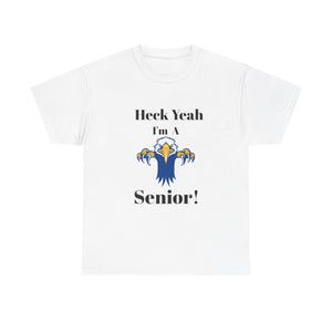 Heck Yeah I'm A East Meck High School Senior Class Of 2025 Unisex Heavy Cotton Tee