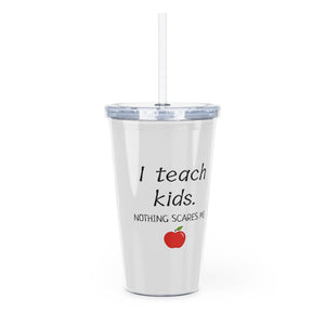 Teachers Plastic Tumbler with Straw