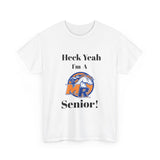 Heck Yeah I'm A Marvin Ridge High School Senior Class Of 2025 Unisex Heavy Cotton Tee