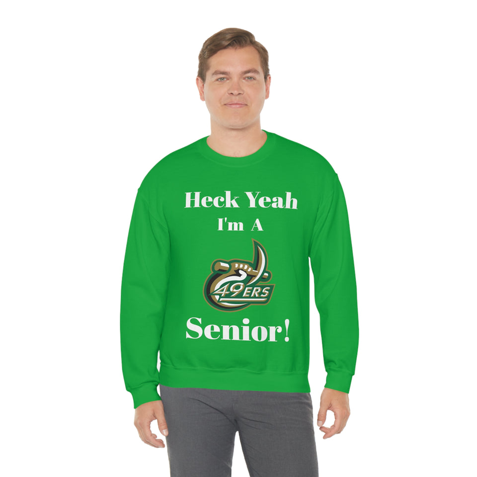 Heck Yeah I'm A UNCC Senior Unisex Heavy Blend™ Crewneck Sweatshirt