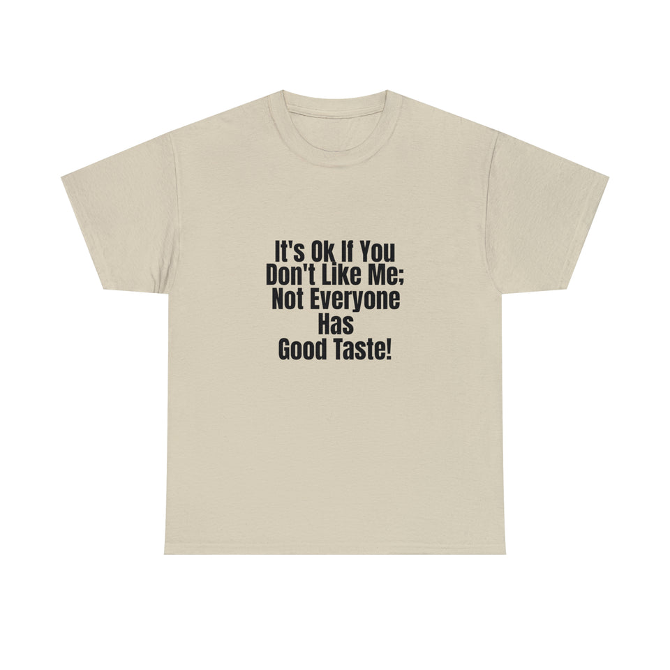 It's Ok Unisex Heavy Cotton Tee