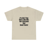 It's Ok Unisex Heavy Cotton Tee