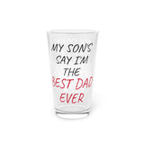 Best Dad Ever Pint Glass, 16oz
