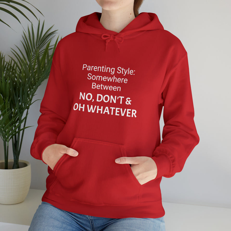 Specialty Parenting Style Hooded Sweatshirt