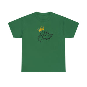 May Queen Unisex Heavy Cotton Tee