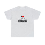 I Love My Labrador Retriever Unisex Heavy Cotton Tee
