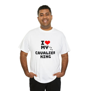 I Love My Cavalier King Unisex Heavy Cotton Tee