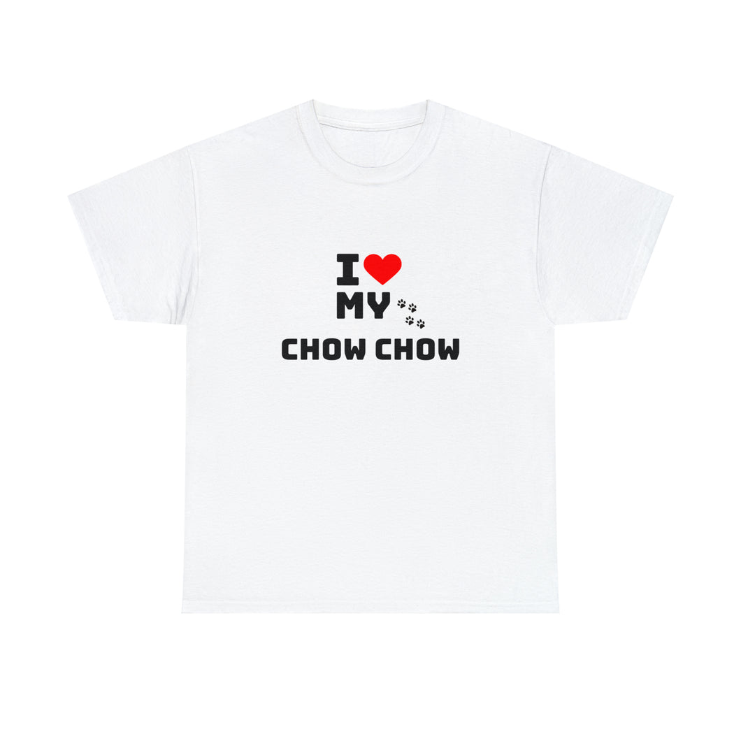 I Love My Chow Chow Unisex Heavy Cotton Tee
