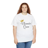 November Queen Unisex Heavy Cotton Tee