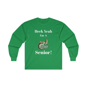 Heck Yeah I'm A UNC Charlotte Senior Ultra Cotton Long Sleeve Tee