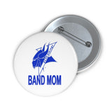 Elizabeth City Band Mom Custom Pin Buttons