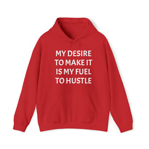 MY DESIRE TO MAKE IT Unisex Heavy Blend™ Hooded Sweatshirt