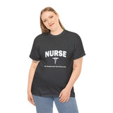 Nurse The Hardest Job You'll Ever Love Cotton Tee