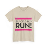 Black Girls Run Unisex Heavy Cotton Tee