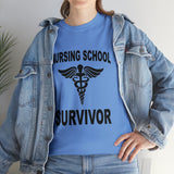 Nursing School Survivor Cotton Tee