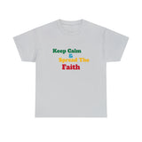 Keep Calm Unisex Heavy Cotton Tee
