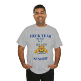 Heck Yeah My Son Is A NC A&T Senior Unisex Heavy Cotton Tee
