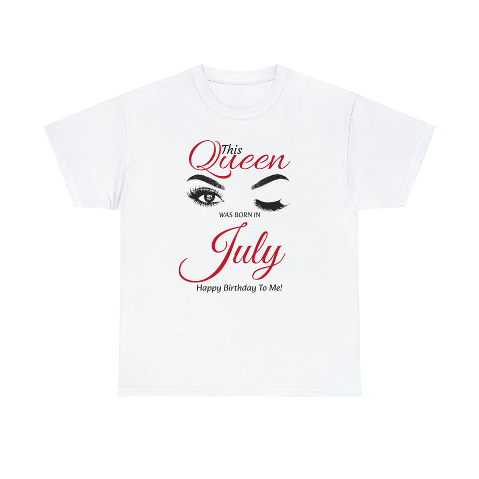 This Queen Was Born In July Unisex Heavy Cotton Tee