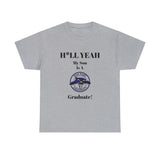 H*LL Yeah My Son Is A High Point Graduate Unisex Heavy Cotton Tee