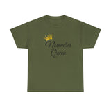 November Queen Unisex Heavy Cotton Tee