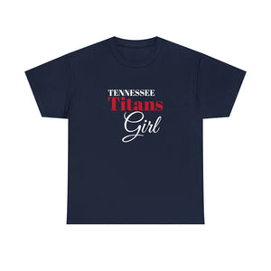 Tennessee Titans Girl Unisex Heavy Cotton Tee