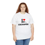 I Love My Cockapoo Unisex Heavy Cotton Tee