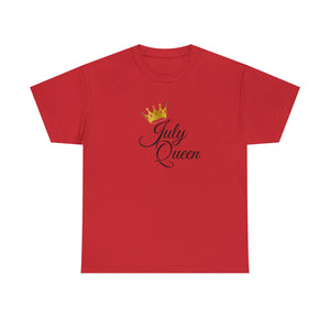July Queen Unisex Heavy Cotton Tee