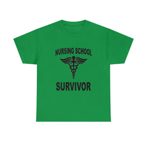 Nursing School Survivor Cotton Tee