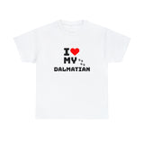 I Love My Dalmatian Unisex Heavy Cotton Tee