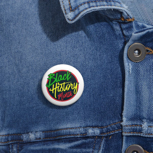 Black History Month Pin Buttons