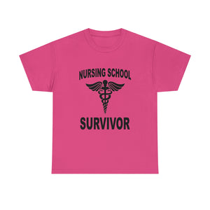 Nursing School Survivor Cotton Tee